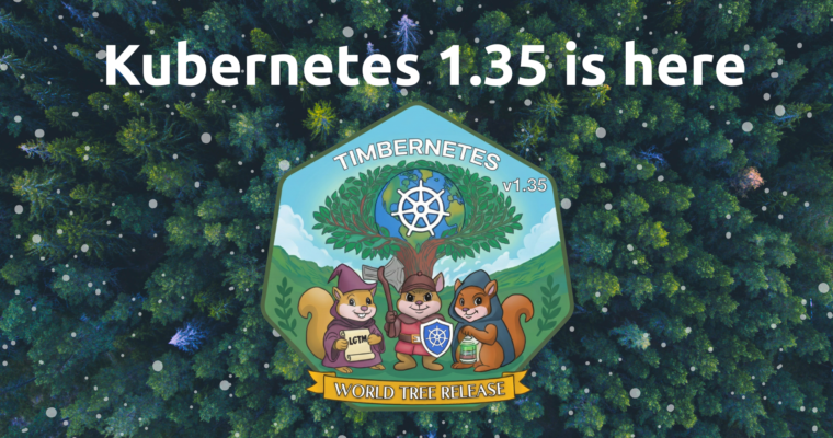 Kubernetes 1.25 is here